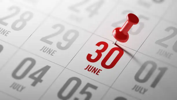 June 30 written on a calendar to remind you an important appointment.