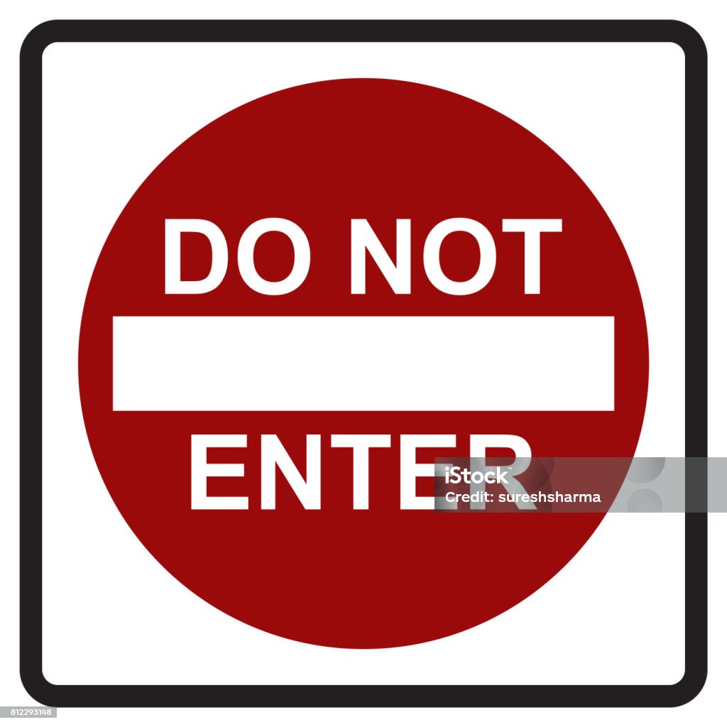 DO NOT ENTER Do Not Enter Sign Stock Photo