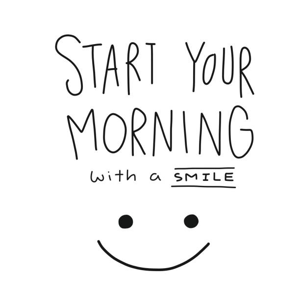 ilustrações de stock, clip art, desenhos animados e ícones de start your morning with a smile word and face - smile