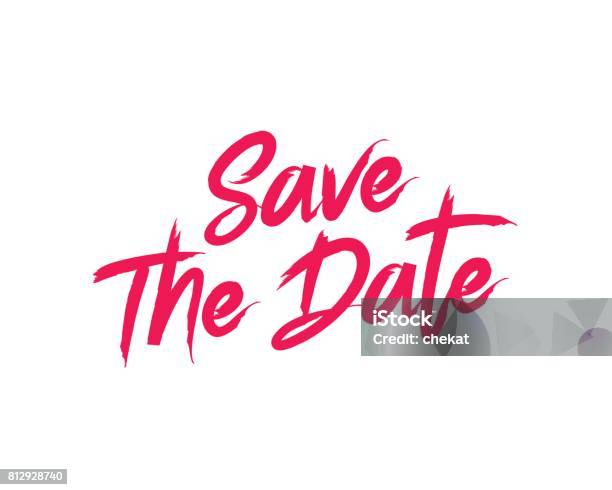 The Inscription Save The Date Stock Illustration - Download Image Now - Calendar Date, Savings, Anniversary