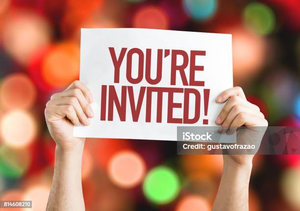 Youre Invited Stock Photo - Download Image Now - Invitation, Guest, Sign