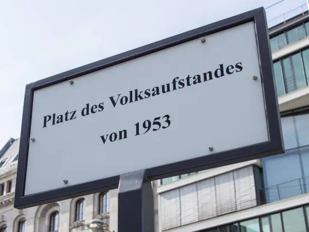 Street Sign Platz des Volksaufstandes von 1953, Meaning Place of The Popular Uprising of 1953 In German Language, Berlin