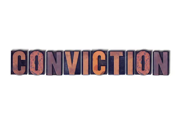 Photo of Conviction Concept Isolated Letterpress Word