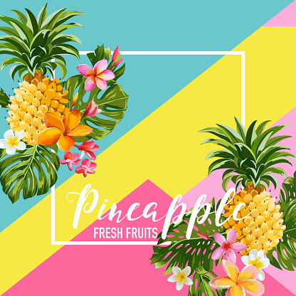 Tropical Pineapple Fruits and Flowers Summer Banner, Graphic Background, Exotic Floral Invitation, Flyer or Card. Modern Front Page in Vector