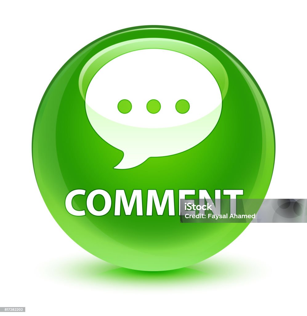 Green Comment Button Comment Glassy Green Round Button Stock Illustration - Download Image ...