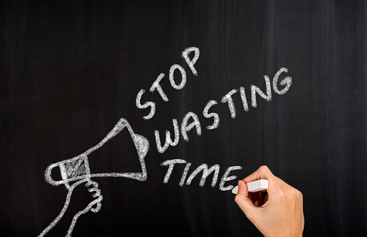 Stop Wasting Time