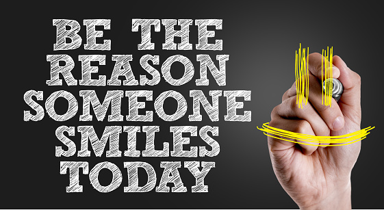 Be The Reason Someone Smiles Today sign