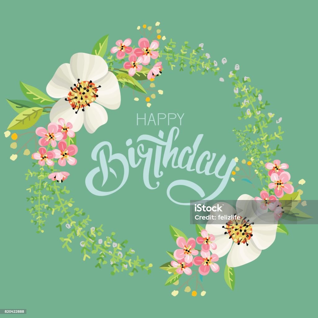 Ilustración de Felicitaciones Feliz Cumpleaños Con Flores y más Vectores  Libres de Derechos de Cumpleaños - Cumpleaños, Alegre, Arte - iStock