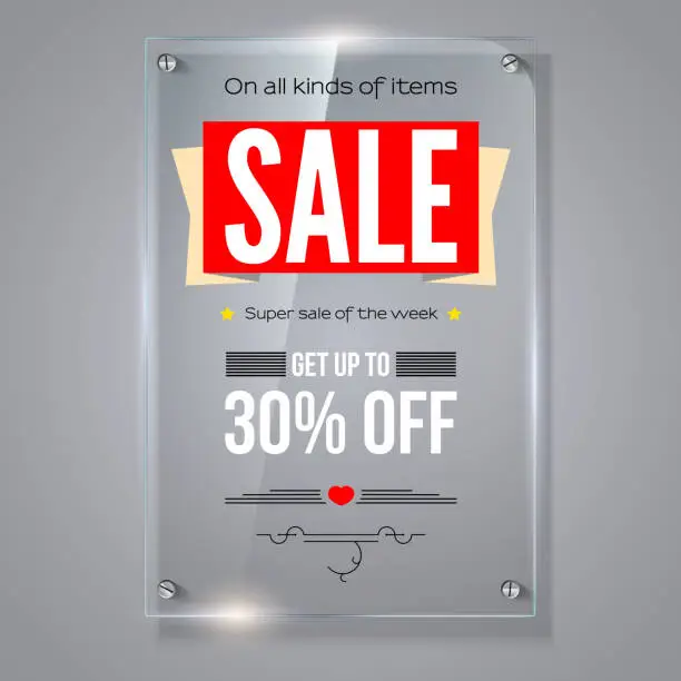 Vector illustration of Thirty percent holiday discounts. Iformation on transparent vector glass plate. Calligraphic text on vertical selling ad banner. See through the 3D illustration, photo realistic texture