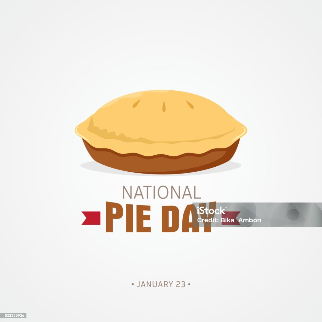 National Pie Day National Pie Day Vector Illustration Sweet Pie stock vector