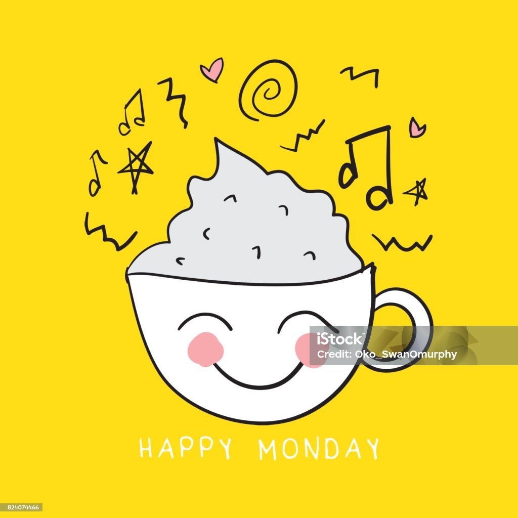 Happy Monday Note Happy Monday Note With Cute Coffee Cup Vector Illustration Design Stock ...