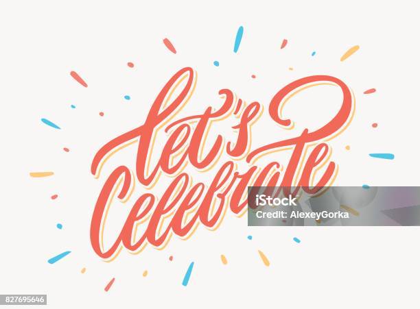 Lets Celebrate Banner Vector Lettering Stock Illustration - Download Image Now - Celebration, Single Word, Party - Social Event