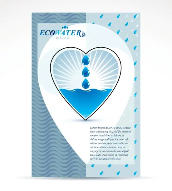 Vector illustration of Water filtration theme booklet cover design, front page. Pure aqua ecology vector graphic illustration, heart shape.
