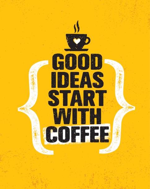 좋은 아이디어는 커피와 함께 시작합니다. 영감을 크리에이 티브 동기 부여 견적 포스터 템플릿. 벡터 인쇄 술 배너 디자인 - 아침 일러스트 stock illustrations
