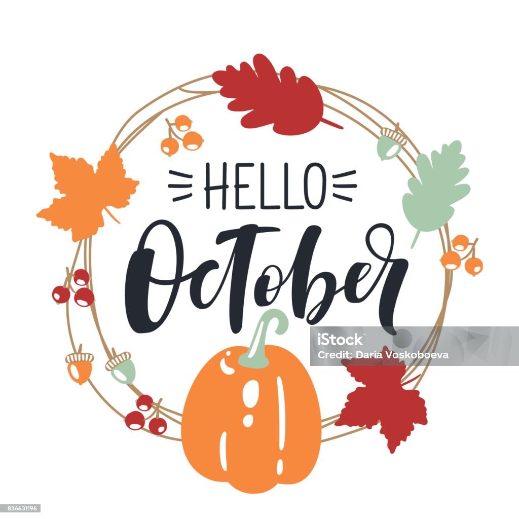 Help October Hello October Bright Fall Leaves And Lettering Composition Stock ...