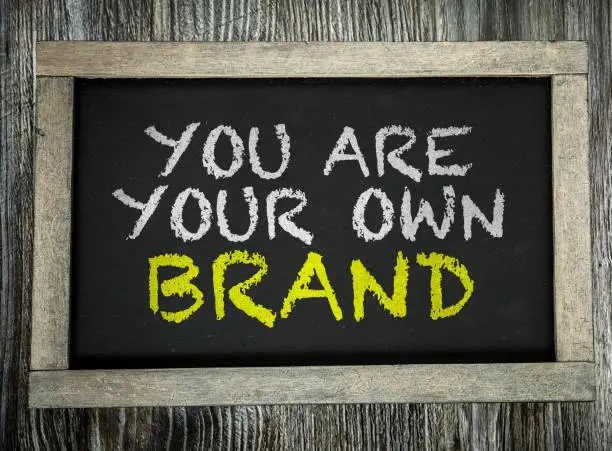Photo of You Are Your Own Brand