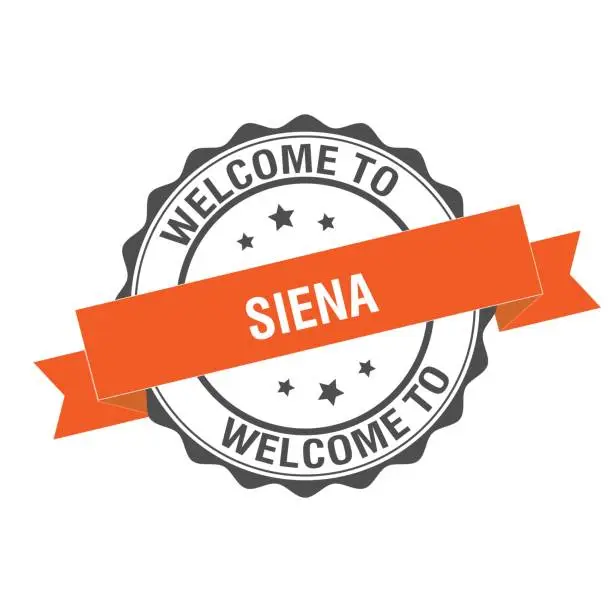 Vector illustration of Welcome to Siena stamp illustration