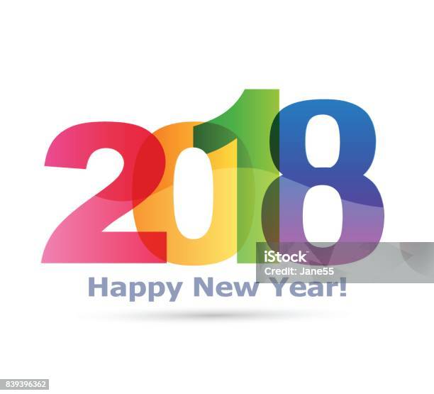 Happy New Year 2018 Text Design Vector Stock Illustration - Download Image Now - 2018, Abstract, Annual Event