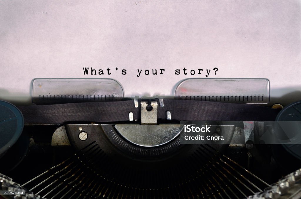 What's Your Story Typed on a Vintage Typewriter Storytelling, author,What's your story, vintage typewriter, rustic Storytelling Stock Photo