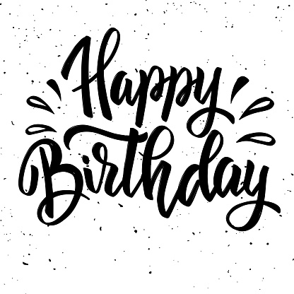 Happy Birthday Hand Drawn Lettering Isolated On White Background Stock ...