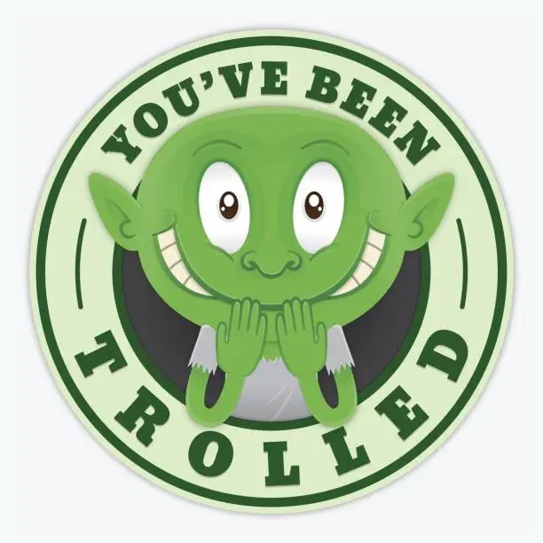 Vector illustration of You've been trolled internet bullying troll mocking