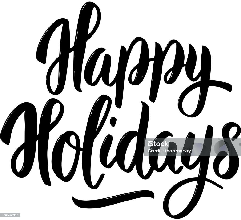 Felices Fiestas. Dibujado a mano letras sobre fondo blanco. - arte vectorial de Happy Holidays - Frase corta libre de derechos