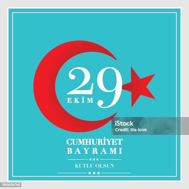 29 Ekim Cumhuriyet Bayrami 29th October National Republic Day Of Turkey Stock Illustration - Download Image Now