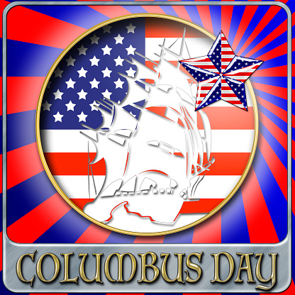 3D, Columbus Day, white silhouet of a sailboat in front of the American flag, Bright shiny text.