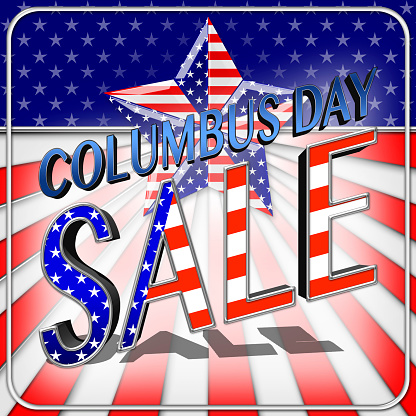 Columbus Day Sale, Bright and shiny background for American Holidays in the colors red, white and blue.