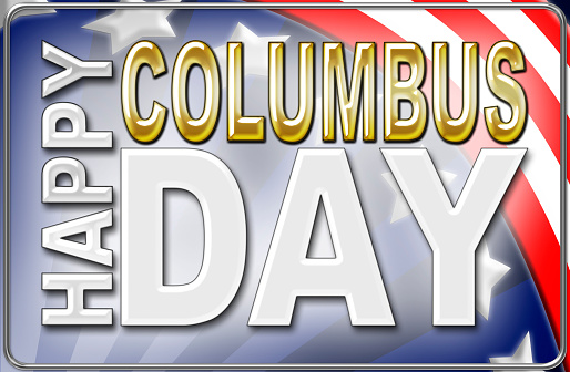 Happy Columbus Day, Bright and shiny background for American Holidays in the colors red, white and blue.