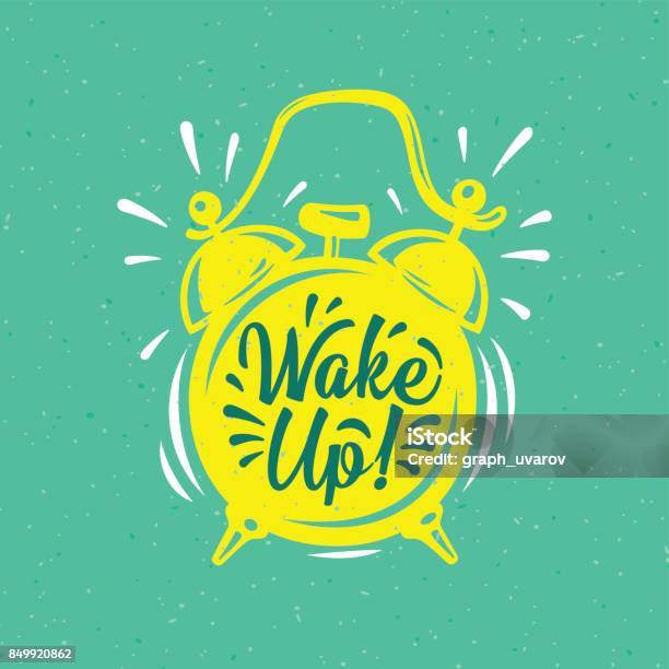 Wake Up Inscription On Gold Alarm Clock Stock Illustration - Download Image Now - Waking up, Icon Symbol, Alarm Clock