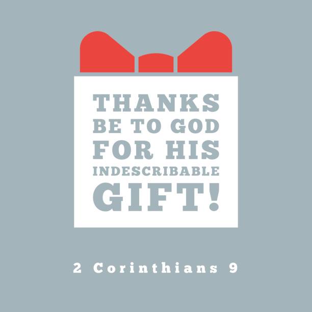 ilustrações de stock, clip art, desenhos animados e ícones de thanks be to god for his indescribable gift from 2 corinthians, bible quote for poster or print on t shirt - indescribable