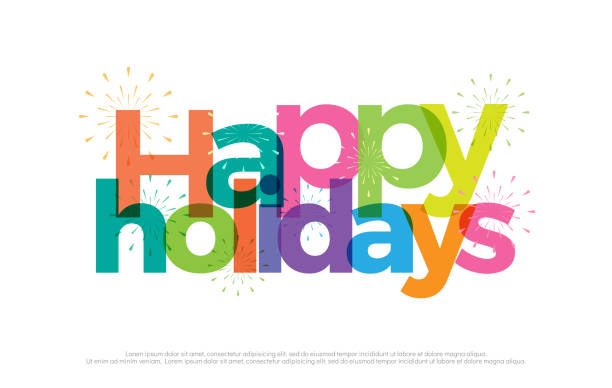 Happy Holidays colorful icon. Holiday typography design with fireworks Use as photo overlay, place to card, poster, prints, t shirt. Vector Illustration Happy Holidays colorful icon. Holiday typography design with fireworks Use as photo overlay, place to card, poster, prints, t shirt. Vector Illustration holiday card stock illustrations