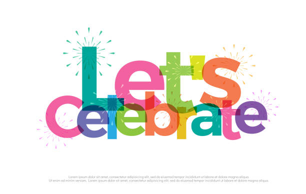 Let's celebrate colorful icon. Let's celebrate typography design with fireworks Use as photo overlay, place to card, poster, prints, t shirt. Vector Illustration Let's celebrate colorful icon. Let's celebrate typography design with fireworks Use as photo overlay, place to card, poster, prints, t shirt. Vector Illustration congratulations confetti stock illustrations