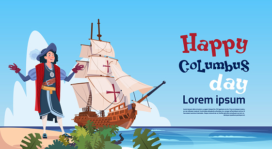 Happy Columbus Day Ship In Ocean On Holiday Poster Greeting Card Flat Vector Illustration