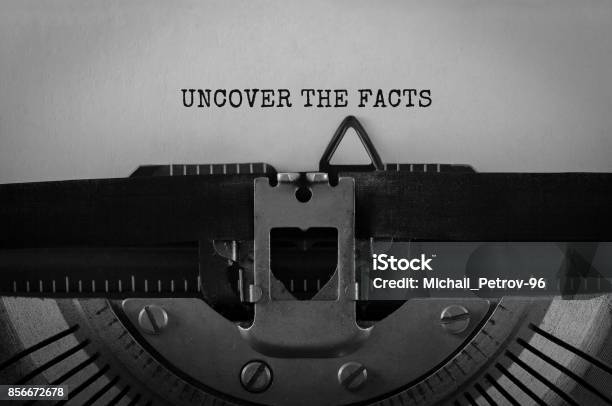 Text Uncover The Facts Typed On Retro Typewriter Stock Photo - Download Image Now - Imagination, Sander, Infidelity