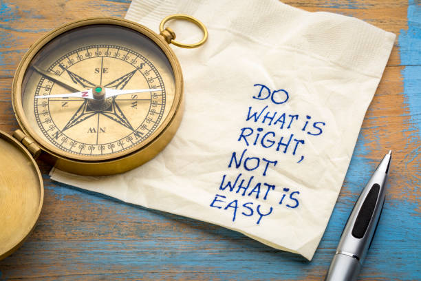 Do what is right, not what easy stock photo