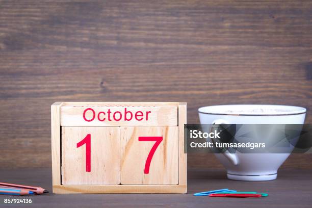 October 17 Closeup Wooden Calendar Time Planning And Business Background Stock Photo - Download Image Now