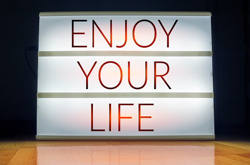 Enjoy your life light box