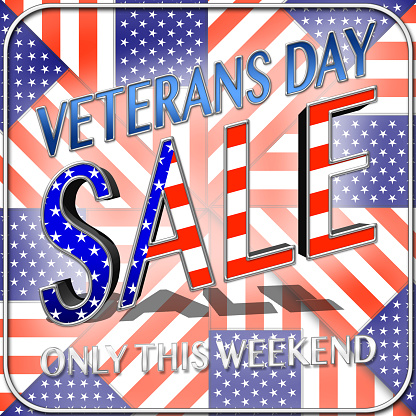 Veterans Day Sale, 3D, Honoring all who served, American holiday template.