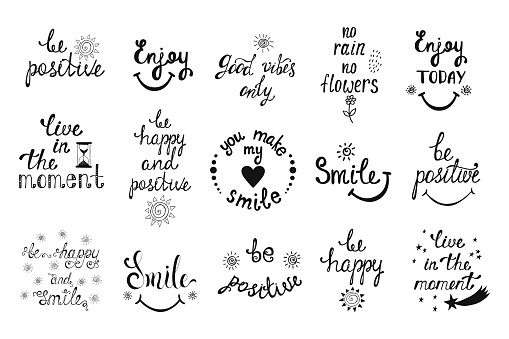 Vector set of hand drawn calligraphy phrases. Positive typography design. Motivation and inspiration quotes for postcards, greeting cards, prints, posters.