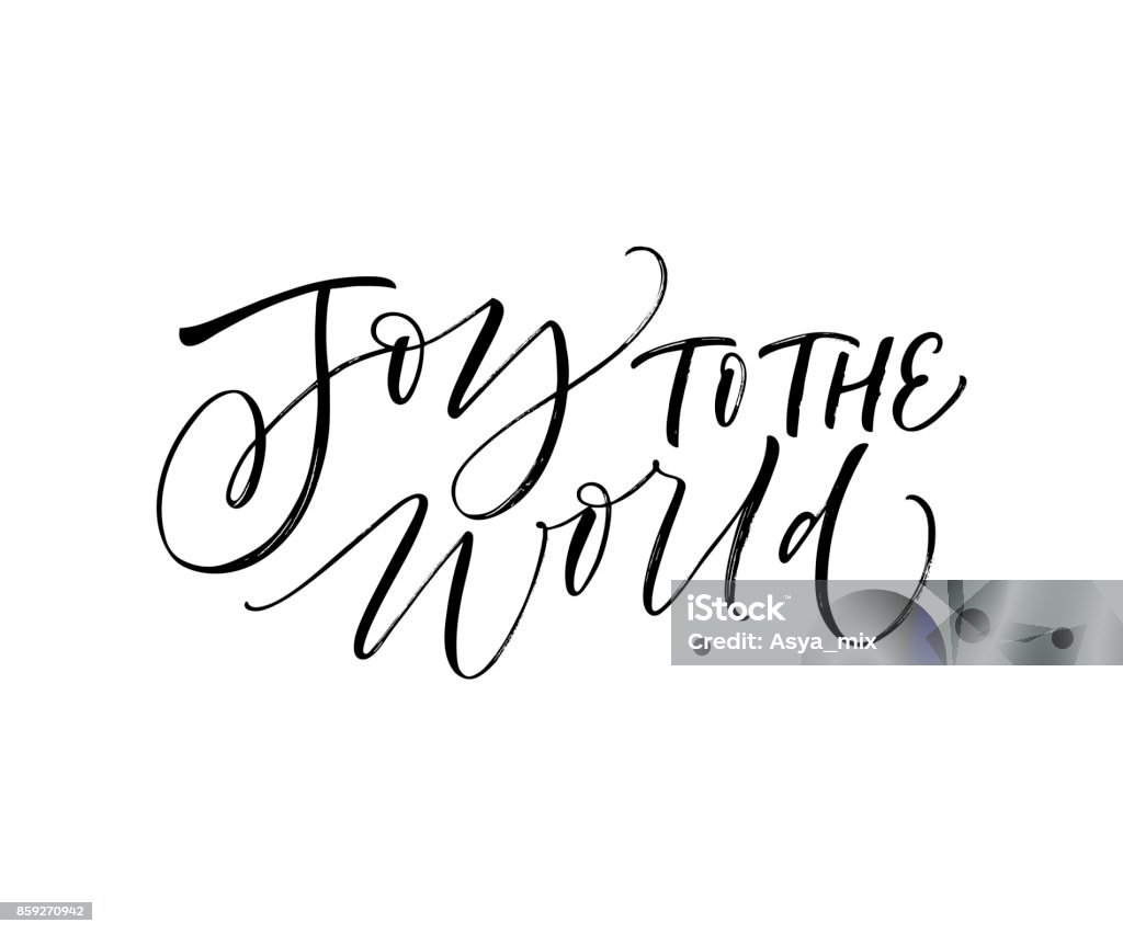 Joy to the world card. Joy to the world phrase. Greeting card. Holiday lettering. Ink illustration. Modern brush calligraphy. Isolated on white background. Joy stock vector