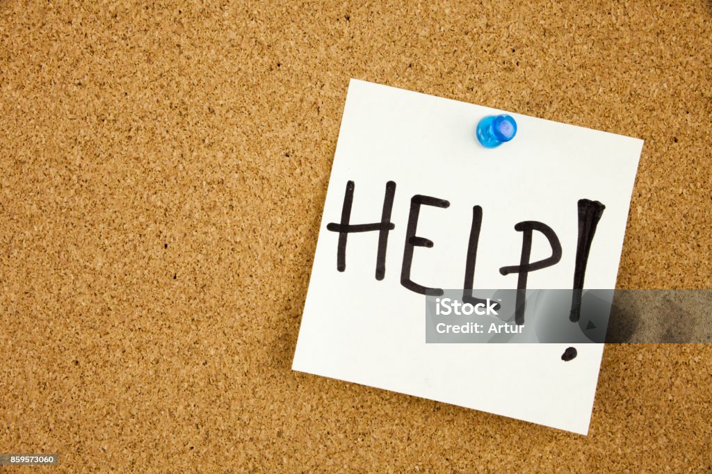 Send Help Handwritten Sign Help Word Handwritten On A Stack Of Sticky Notes Posted On Cork ...