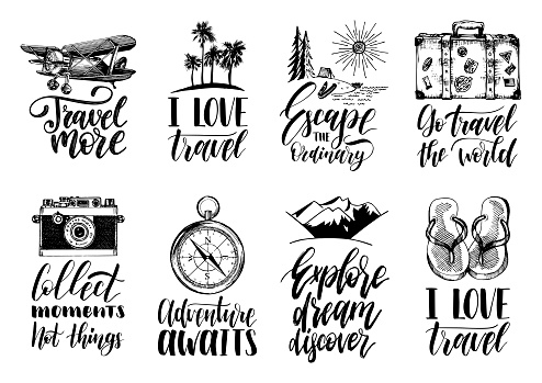Vector set of hand lettering with phrases about traveling and sketches of touristic symbols. Illustrated inspirational quotes collection for journeys.