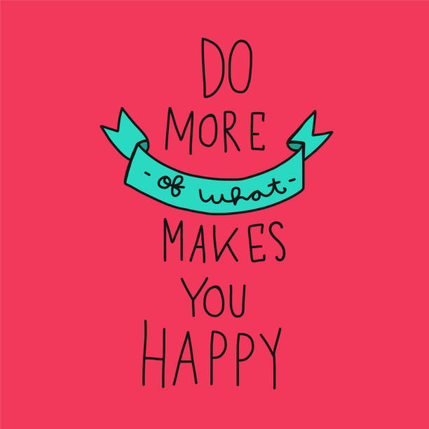 istock Do more of what makes you happy word lettering illustration 860306298