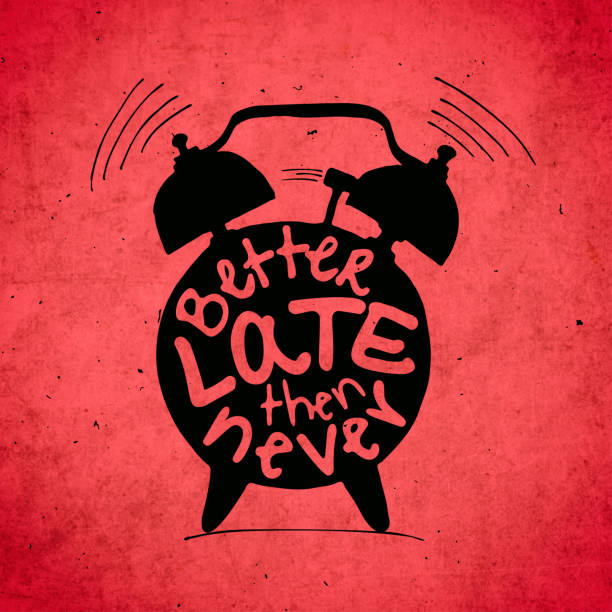 60+ Better Late Than Never Illustrations - iStock
