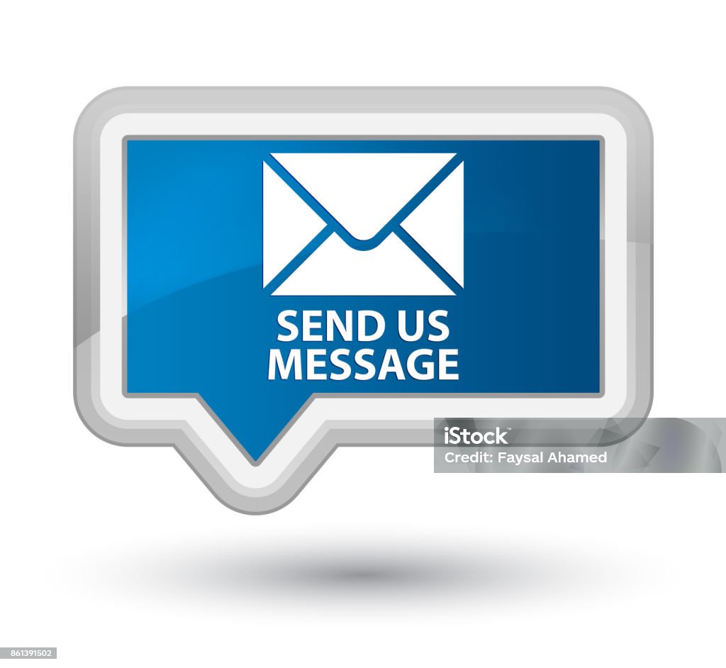 Send Us Message Send Us Message Prime Blue Banner Button Stock Illustration - Download ...