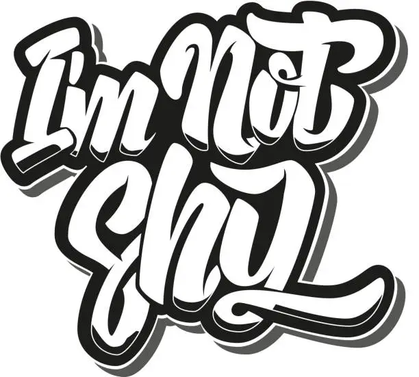 Vector illustration of i'm not shy. Lettering phrase isolated on white background.