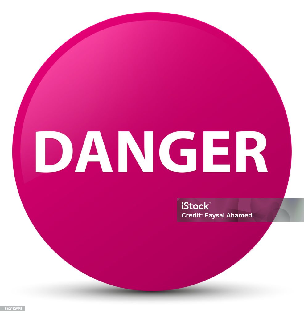 Danger Button Example Danger Pink Round Button Stock Illustration - Download Image Now ...