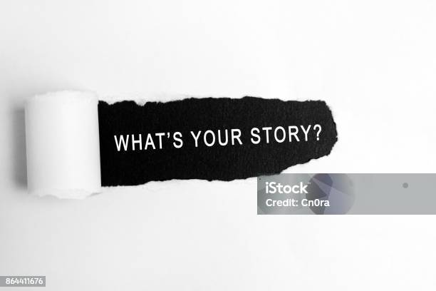 Whats Your Story On Torn Paper Stock Photo - Download Image Now - Storytelling, Fairy Tale, Expertise